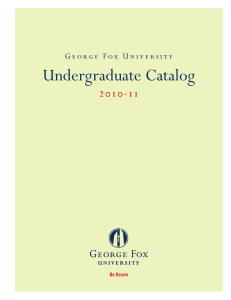 Undergraduate Catalog 2010-11 Be Known