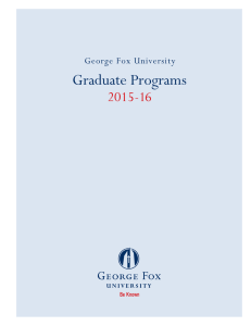 Graduate Programs  2015-16 George Fox University