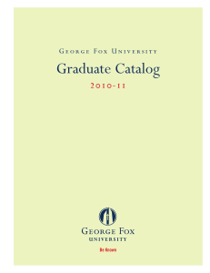 Graduate Catalog 2010-11 Be Known