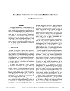 The Chubby lock service for loosely-coupled distributed systems , Google Inc. Abstract