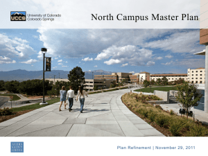 North Campus Master Plan  Plan Refinement | November 29, 2011