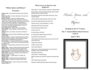 “Minds, Spines and Rhymes” Presenters Thank you to our Sponsors and
