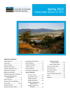 Spring 2013 Classes begin January 22, 2013 TABLE OF CONTENTS