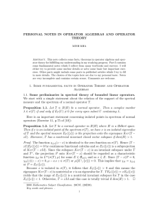 PERSONAL NOTES IN OPERATOR ALGEBRAS AND OPERATOR THEORY
