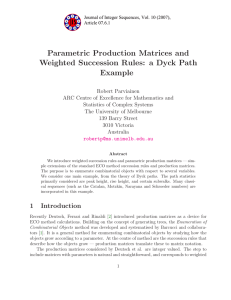 Parametric Production Matrices and Weighted Succession Rules: a Dyck Path Example