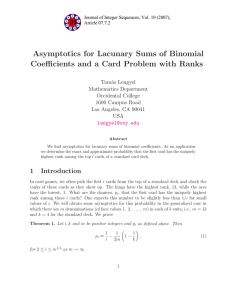Asymptotics for Lacunary Sums of Binomial Tam´as Lengyel Mathematics Department