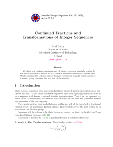 Continued Fractions and Transformations of Integer Sequences Paul Barry School of Science