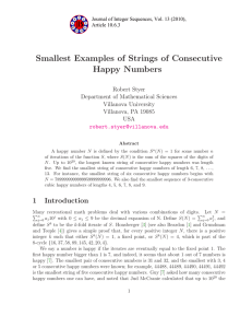 Smallest Examples of Strings of Consecutive Happy Numbers Robert Styer