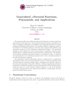 j-Factorial Functions, Generalized Polynomials, and Applications Maxie D. Schmidt