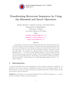 Transforming Recurrent Sequences by Using the Binomial and Invert Operators