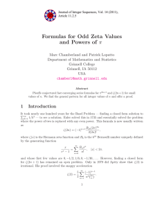 Formulas for Odd Zeta Values π and Powers of