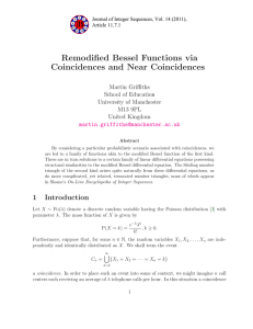 Remodified Bessel Functions via Coincidences and Near Coincidences Martin Griffiths School of Education