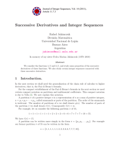 Successive Derivatives and Integer Sequences Rafael Jakimczuk Divisi´on Matem´atica Universidad Nacional de Luj´an