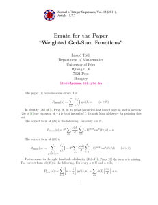 Errata for the Paper “Weighted Gcd-Sum Functions” L´aszl´o T´oth Department of Mathematics