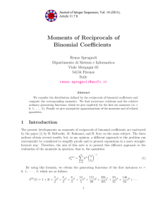 Moments of Reciprocals of Binomial Coefficients Renzo Sprugnoli Dipartimento di Sistemi e Informatica