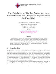 Two Catalan-type Riordan Arrays and their the First Kind