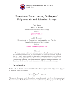 Four-term Recurrences, Orthogonal Polynomials and Riordan Arrays