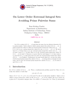 On Lower Order Extremal Integral Sets Avoiding Prime Pairwise Sums