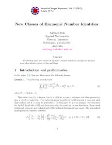 New Classes of Harmonic Number Identities Anthony Sofo Applied Mathematics Victoria University