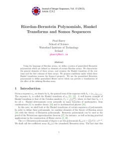 Riordan-Bernstein Polynomials, Hankel Transforms and Somos Sequences Paul Barry School of Science