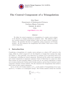 The Central Component of a Triangulation Alon Regev Department of Mathematical Sciences
