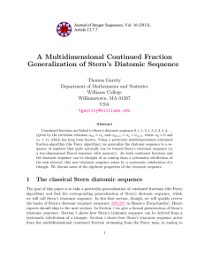 A Multidimensional Continued Fraction Generalization of Stern’s Diatomic Sequence Thomas Garrity