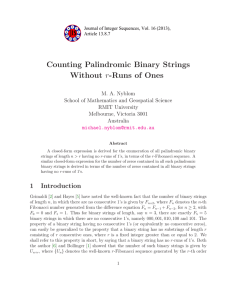Counting Palindromic Binary Strings r-Runs of Ones Without