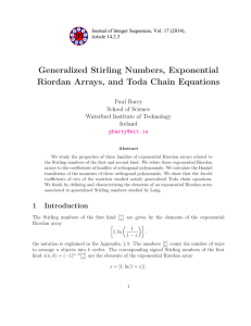 Generalized Stirling Numbers, Exponential Riordan Arrays, and Toda Chain Equations Paul Barry