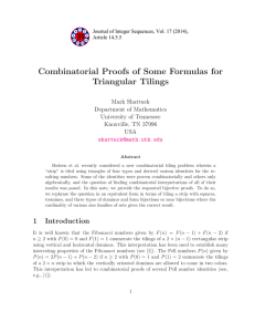 Combinatorial Proofs of Some Formulas for Triangular Tilings Mark Shattuck Department of Mathematics