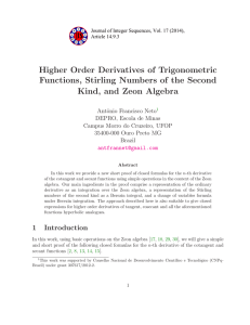 Higher Order Derivatives of Trigonometric Functions, Stirling Numbers of the Second