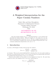 A Weighted Interpretation for the Super Catalan Numbers