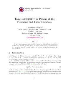 Exact Divisibility by Powers of the Fibonacci and Lucas Numbers