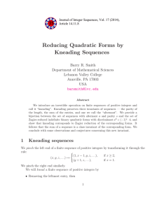 Reducing Quadratic Forms by Kneading Sequences Barry R. Smith Department of Mathematical Sciences