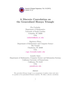 A Discrete Convolution on the Generalized Hosoya Triangle