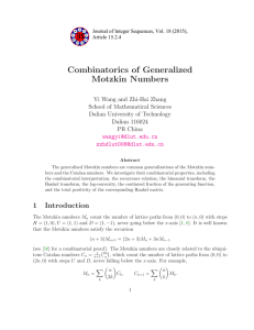 Combinatorics of Generalized Motzkin Numbers