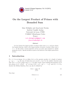 On the Largest Product of Primes with Bounded Sum
