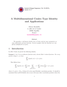 A Multidimensional Ces´ aro Type Identity and Applications Olivier Bordell`es