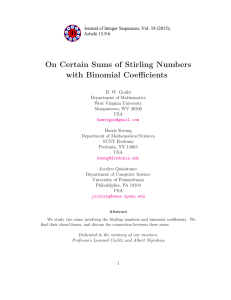 On Certain Sums of Stirling Numbers with Binomial Coefficients Article 15.9.6