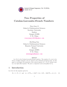 Two Properties of Catalan-Larcombe-French Numbers