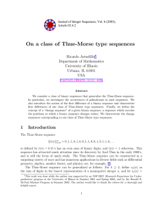 On a class of Thue-Morse type sequences Ricardo Astudillo Department of Mathematics