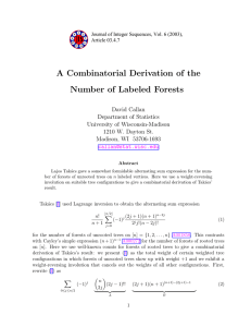 A Combinatorial Derivation of the Number of Labeled Forests