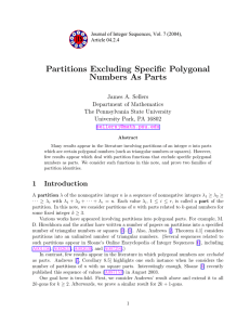 Partitions Excluding Specific Polygonal Numbers As Parts James A. Sellers Department of Mathematics