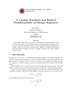 A Catalan Transform and Related Transformations on Integer Sequences Paul Barry
