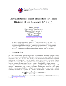 Asymptotically Exact Heuristics for Prime Divisors of the Sequence {a + b }