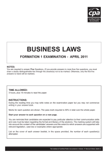 BUSINESS LAWS FORMATION 1 EXAMINATION - APRIL 2011 NOTES: