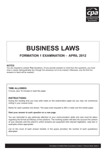 BUSINESS LAWS FORMATION 1 EXAMINATION - APRIL 2012 NOTES: