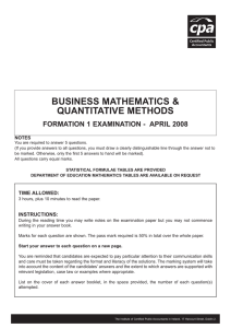 BUSINESS MATHEMATICS &amp; QUANTITATIVE METHODS FORMATION 1 EXAMINATION - APRIL 2008 NOTES