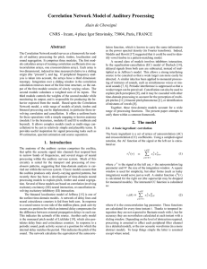 Correlation Network Model of Auditory Processing Alain de Cheveign´e Abstract