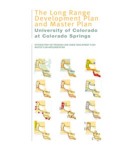 The Long Range Development Plan and Master Plan University of Colorado