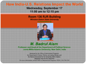 How India-U.S. Relations Impact the World  M. Badrul Alam Wednesday, September 17